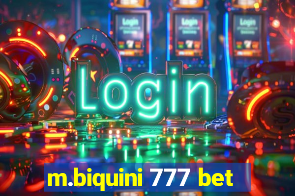 m.biquini 777 bet